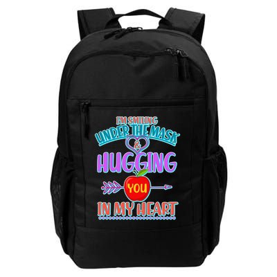I'm Smiling Under The Mask & Hugging You In My Heart Daily Commute Backpack