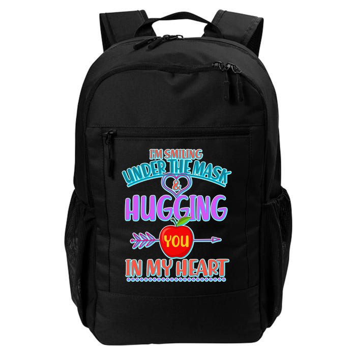I'm Smiling Under The Mask & Hugging You In My Heart Daily Commute Backpack