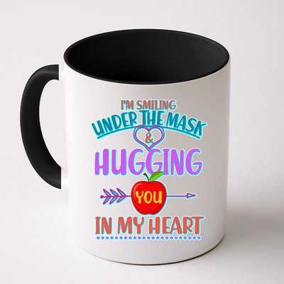 I'm Smiling Under The Mask & Hugging You In My Heart Mug