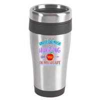 I'm Smiling Under The Mask & Hugging You In My Heart 16oz Travel Tumbler