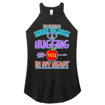 I'm Smiling Under The Mask & Hugging You In My Heart Women's Perfect Tri Rocker Tank