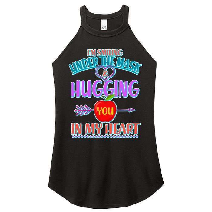 I'm Smiling Under The Mask & Hugging You In My Heart Women's Perfect Tri Rocker Tank