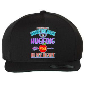 I'm Smiling Under The Mask & Hugging You In My Heart Wool Snapback Cap