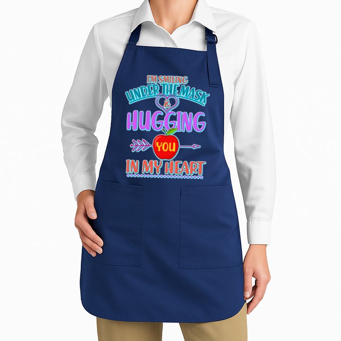 I'm Smiling Under The Mask & Hugging You In My Heart Apron