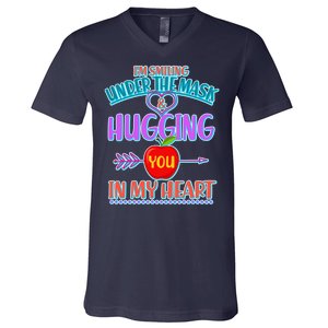 I'm Smiling Under The Mask & Hugging You In My Heart V-Neck T-Shirt