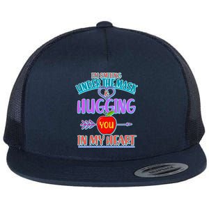 I'm Smiling Under The Mask & Hugging You In My Heart Flat Bill Trucker Hat