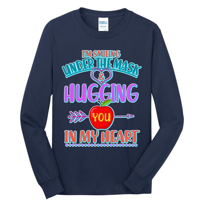 I'm Smiling Under The Mask & Hugging You In My Heart Tall Long Sleeve T-Shirt