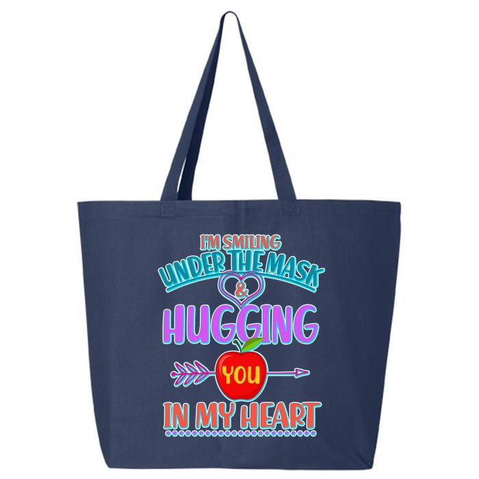 I'm Smiling Under The Mask & Hugging You In My Heart 25L Jumbo Tote