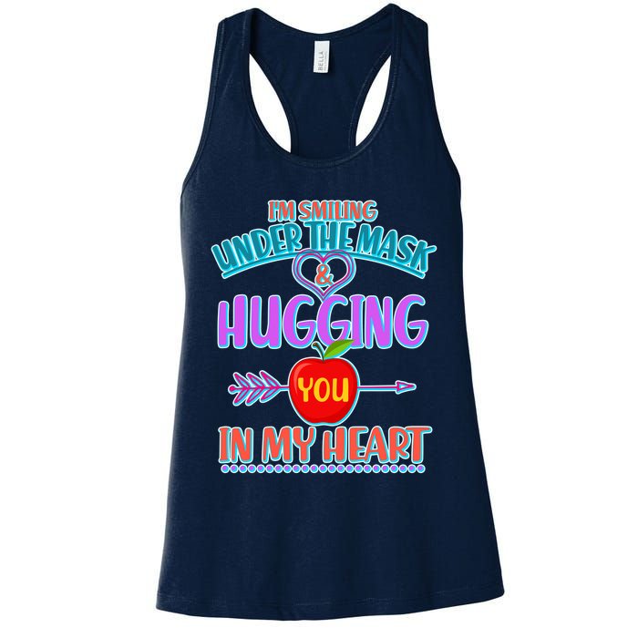 I'm Smiling Under The Mask & Hugging You In My Heart Womens Tank Top