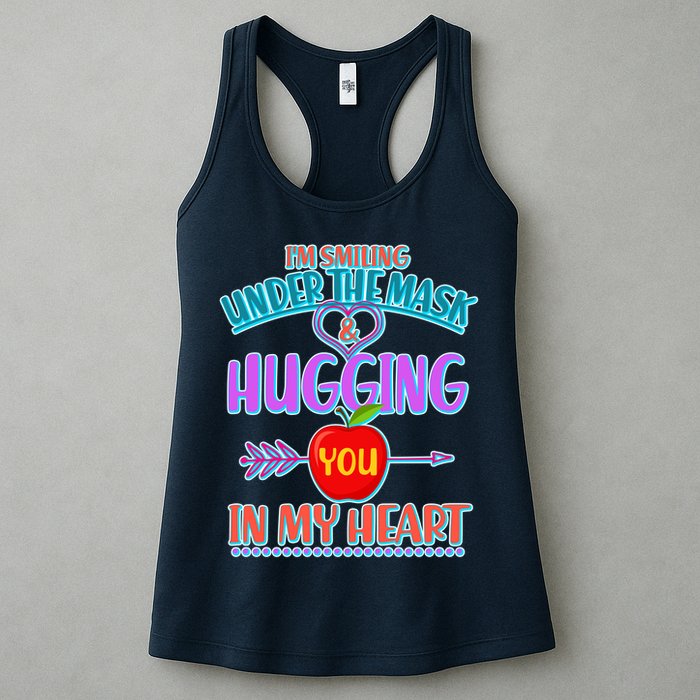 I'm Smiling Under The Mask & Hugging You In My Heart Womens Tank Top