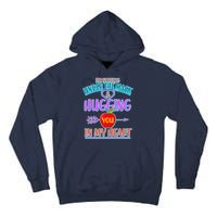 I'm Smiling Under The Mask & Hugging You In My Heart Tall Hoodie