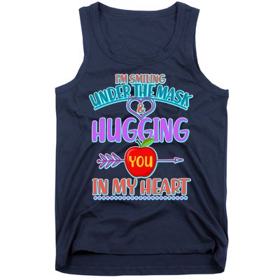 I'm Smiling Under The Mask & Hugging You In My Heart Tank Top
