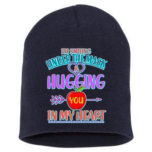 I'm Smiling Under The Mask & Hugging You In My Heart Short Acrylic Beanie