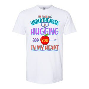 I'm Smiling Under The Mask & Hugging You In My Heart Softstyle CVC T-Shirt