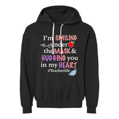 I'm Smiling Under The Mask Hugging You In My Heart Garment-Dyed Fleece Hoodie