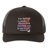 I'm Smiling Under The Mask Hugging You In My Heart Yupoong Adult 5-Panel Trucker Hat