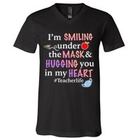 I'm Smiling Under The Mask Hugging You In My Heart V-Neck T-Shirt