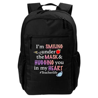 I'm Smiling Under The Mask Hugging You In My Heart Daily Commute Backpack