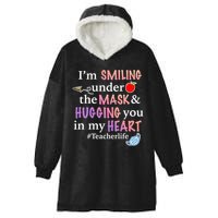 I'm Smiling Under The Mask Hugging You In My Heart Hooded Wearable Blanket