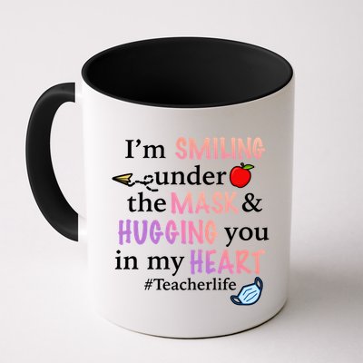 I'm Smiling Under The Mask Hugging You In My Heart Mug