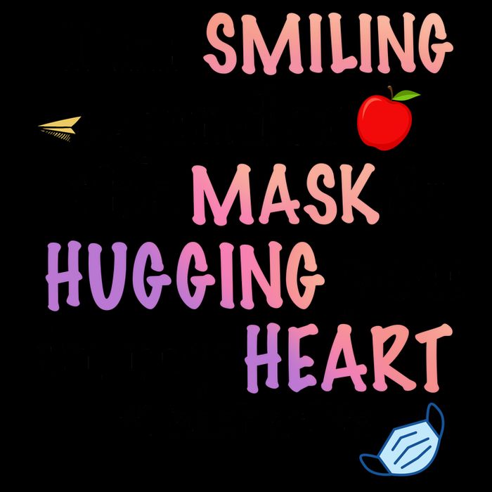 I'm Smiling Under The Mask Hugging You In My Heart Mug