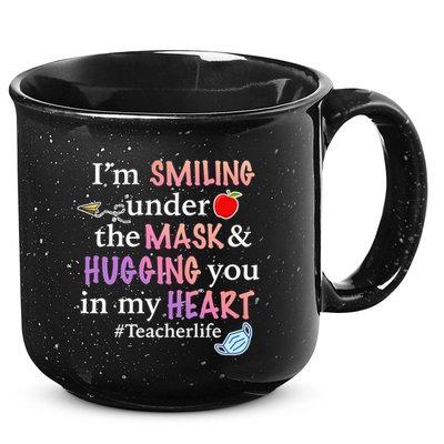 I'm Smiling Under The Mask Hugging You In My Heart 15oz Campfire Ceramic Mug