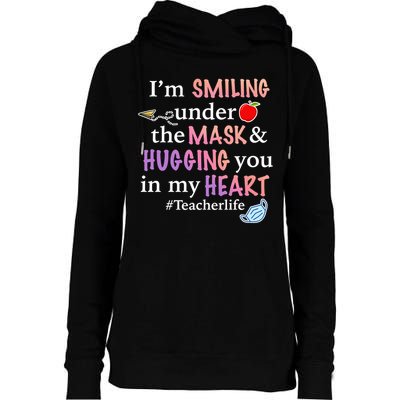 I'm Smiling Under The Mask Hugging You In My Heart Womens Funnel Neck Pullover Hood