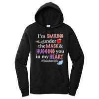 I'm Smiling Under The Mask Hugging You In My Heart Women's Pullover Hoodie