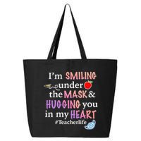 I'm Smiling Under The Mask Hugging You In My Heart 25L Jumbo Tote