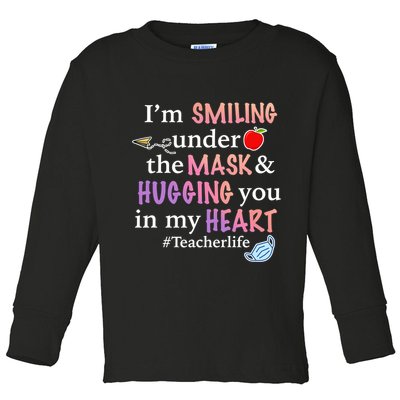 I'm Smiling Under The Mask Hugging You In My Heart Toddler Long Sleeve Shirt