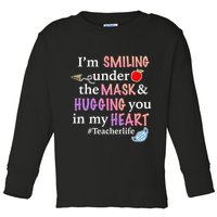 I'm Smiling Under The Mask Hugging You In My Heart Toddler Long Sleeve Shirt