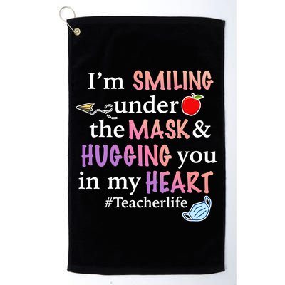 I'm Smiling Under The Mask Hugging You In My Heart Golf Towel