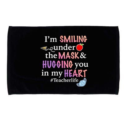 I'm Smiling Under The Mask Hugging You In My Heart Microfiber Hand Towel