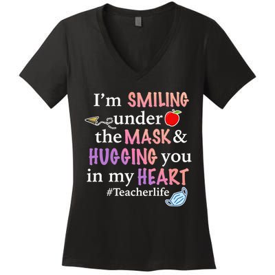 I'm Smiling Under The Mask Hugging You In My Heart Women's V-Neck T-Shirt