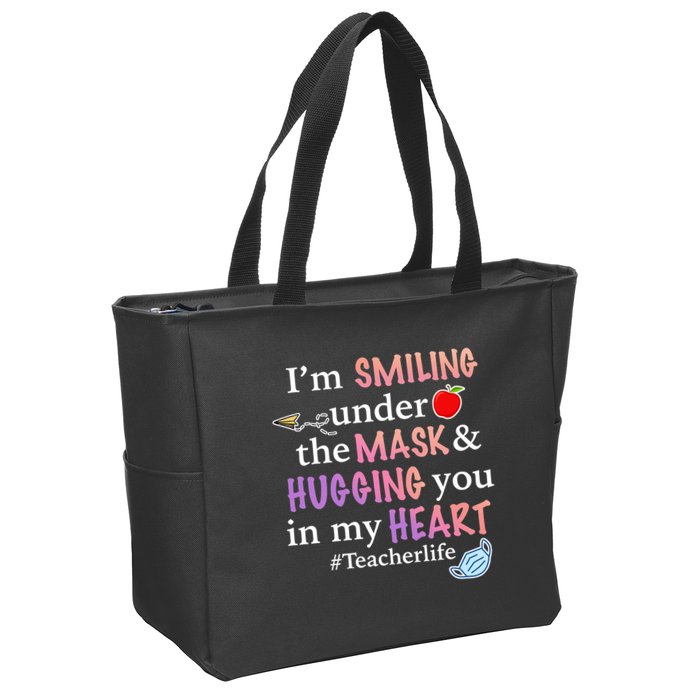 I'm Smiling Under The Mask Hugging You In My Heart Zip Tote Bag