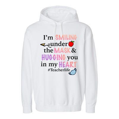 I'm Smiling Under The Mask Hugging You In My Heart Garment-Dyed Fleece Hoodie