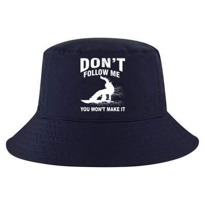 I'm Snowboarding Don't Follow Me You Won't Make It Cool Comfort Performance Bucket Hat