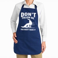I'm Snowboarding Don't Follow Me You Won't Make It Apron