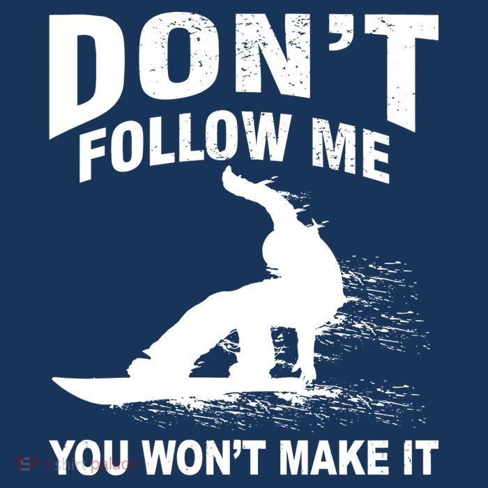 I'm Snowboarding Don't Follow Me You Won't Make It Ladies Essential Flowy Tank