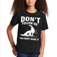I'm Snowboarding Don't Follow Me You Won't Make It Kids T-Shirt