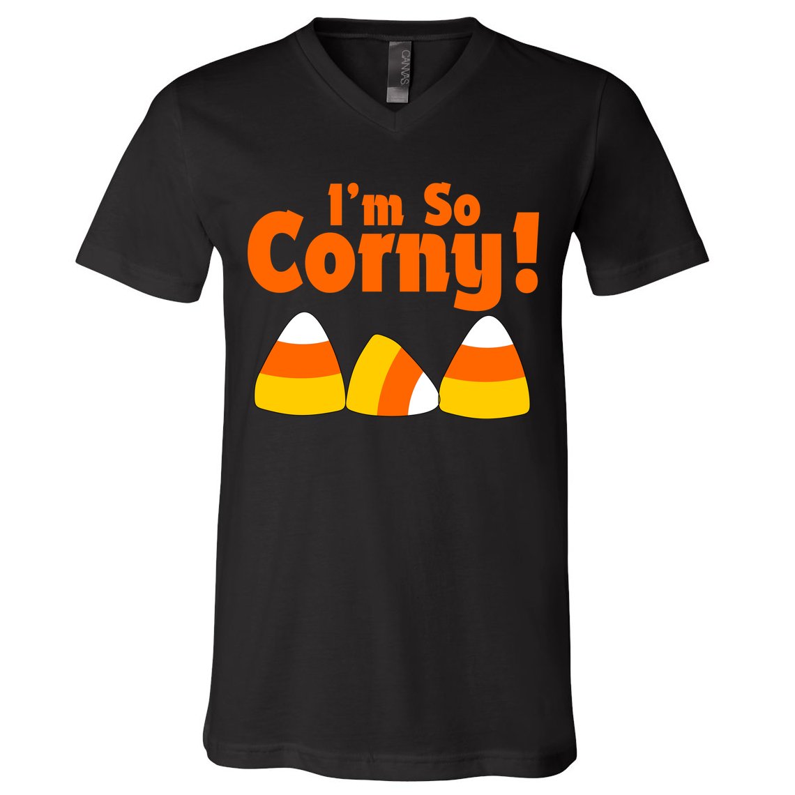 I'm So Corny Candy Corn Halloween V-Neck T-Shirt