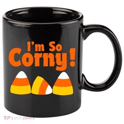 I'm So Corny Candy Corn Halloween 11oz C Handle Ceramic Mug