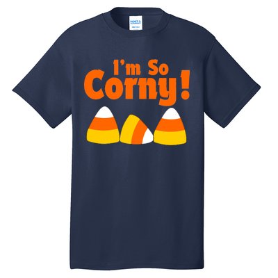 I'm So Corny Candy Corn Halloween Tall T-Shirt