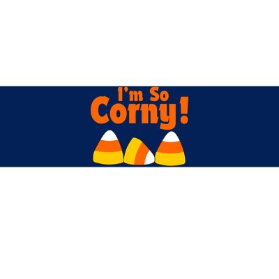 I'm So Corny Candy Corn Halloween Bumper Sticker