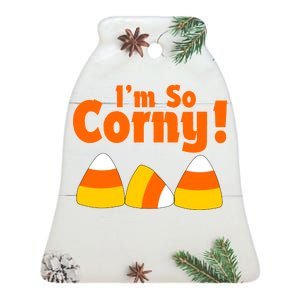 I'm So Corny Candy Corn Halloween Ceramic Bell Ornament