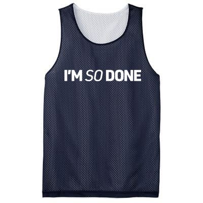 I'm So Done Mesh Reversible Basketball Jersey Tank