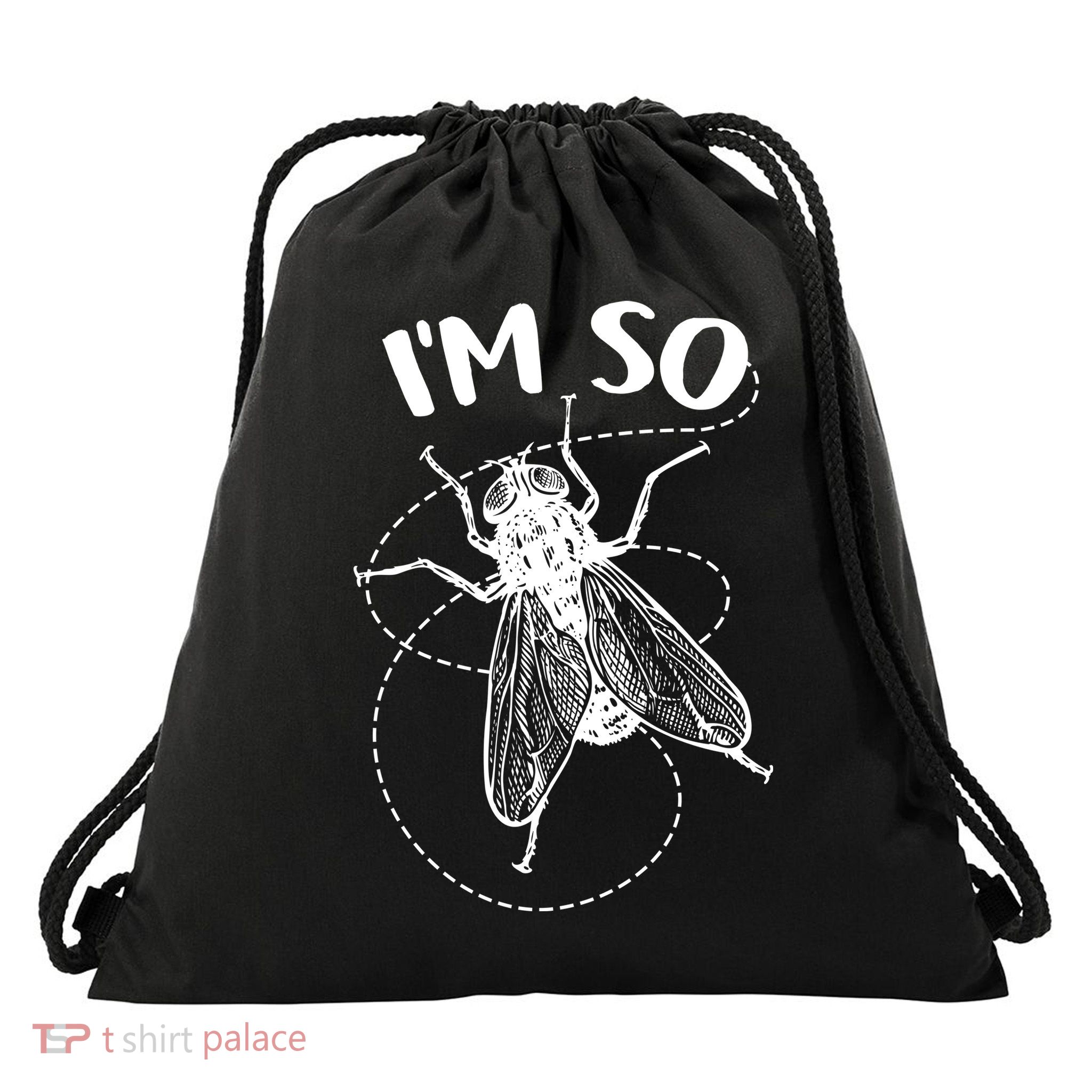 I'm So Fly Drawstring Bag