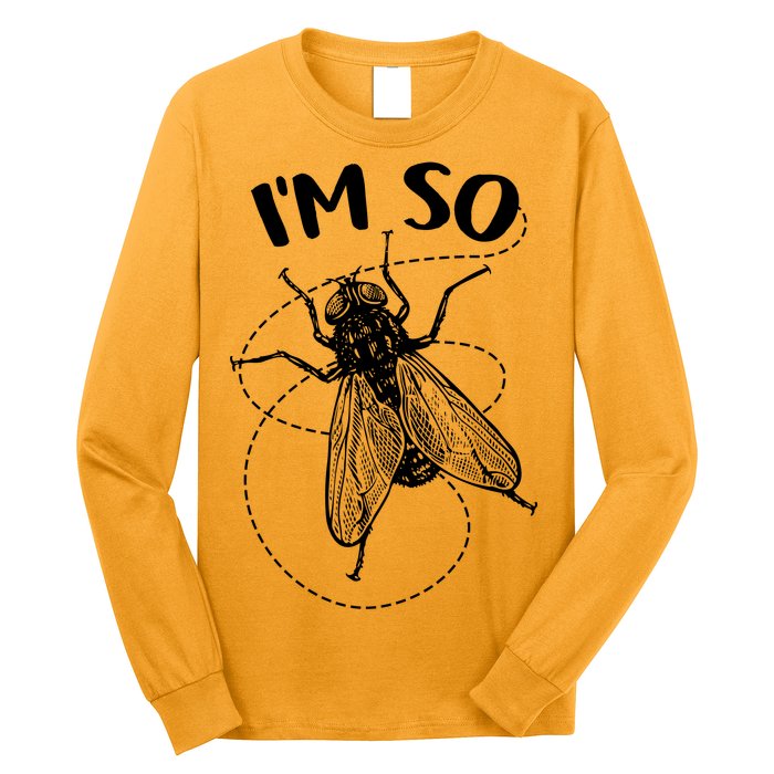 I'm So Fly Long Sleeve Shirt