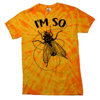 I'm So Fly Tie-Dye T-Shirt