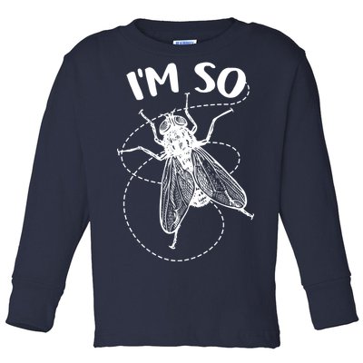 I'm So Fly Toddler Long Sleeve Shirt